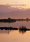 Massaciuccoli - Il lago di Puccini